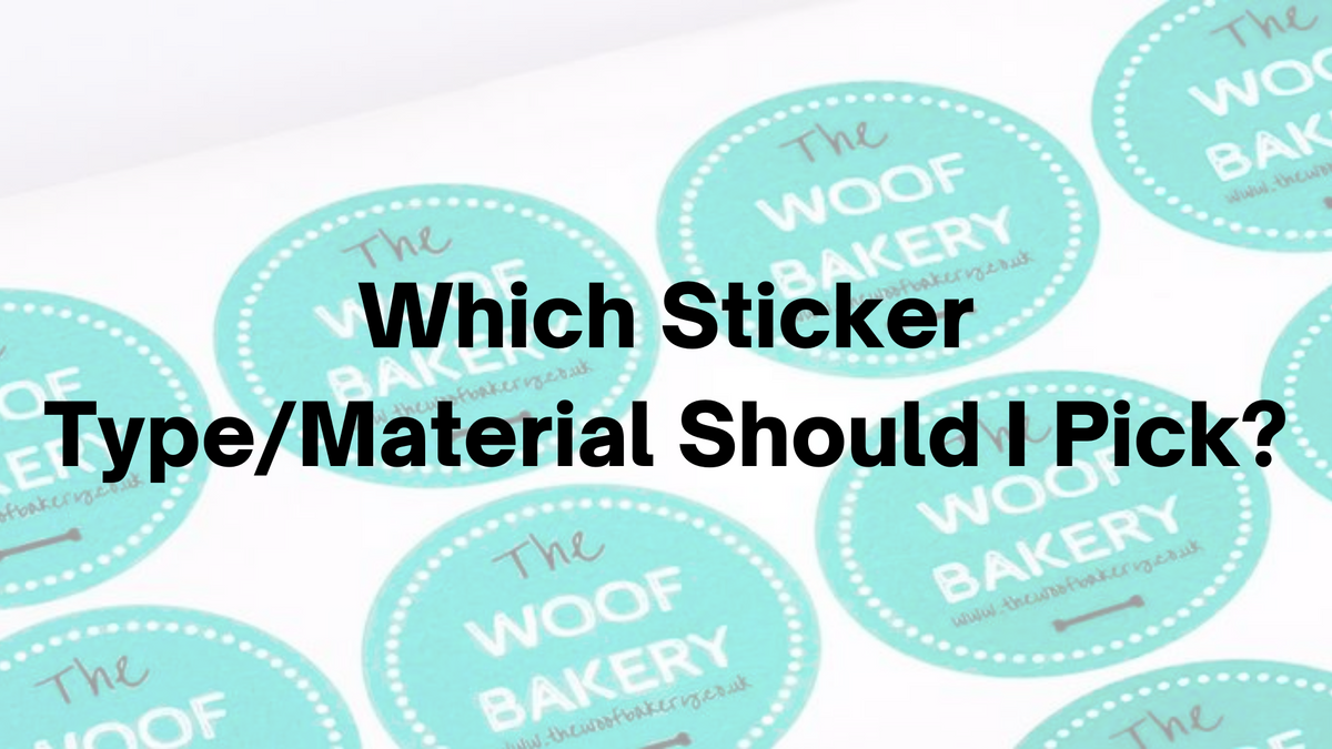 Which Sticker Type/Material Should I Pick? – Lightning Prints